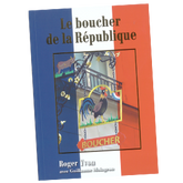 LE BOUCHER DE LA REPUBLIQUE - ROGER YVON
